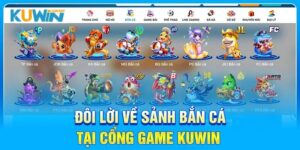 Đôi nét sơ lược về bắn cá online tại kuwin